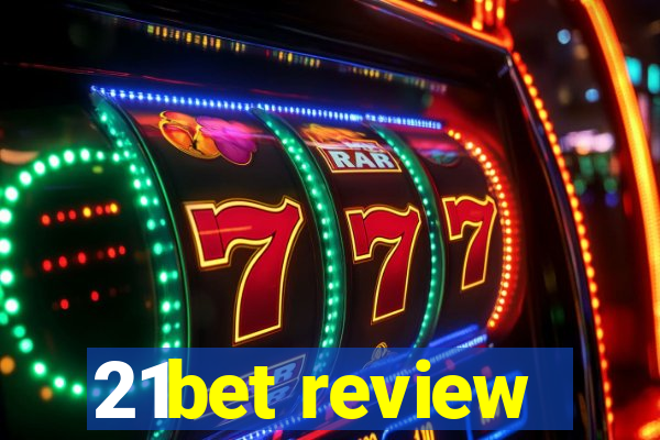 21bet review